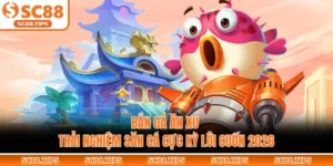 Bắn Cá Ăn Xu - Trải Nghiệm Săn Cá Cực Kỳ Lôi Cuốn 2026